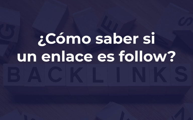 Cómo saber si el enlace de una web es Follow o No Follow