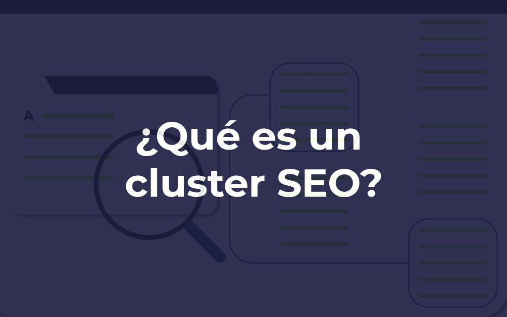 Que es un cluster SEO
